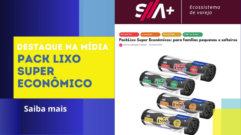 PACK LIXO SUPER ECONÔMICO GANHOU DESTAQUE NA S A 